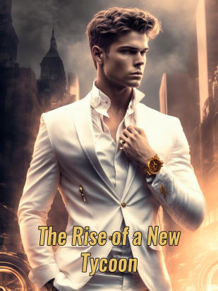 The Rise of a New Tycoon